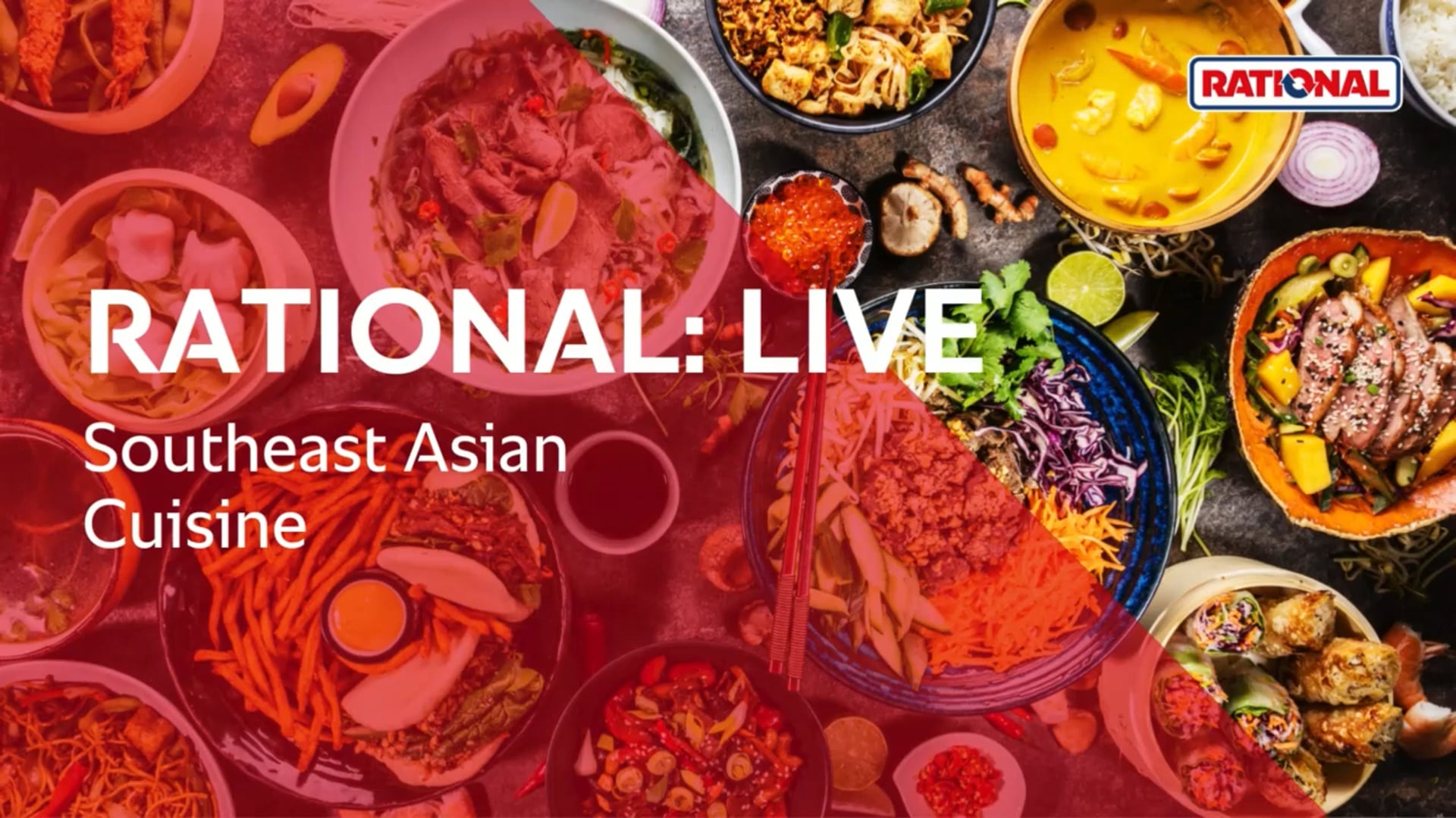 RATIONAL Live: Southeast Asian
