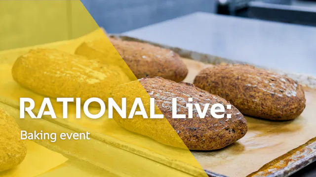 RATIONAL Live: Baking