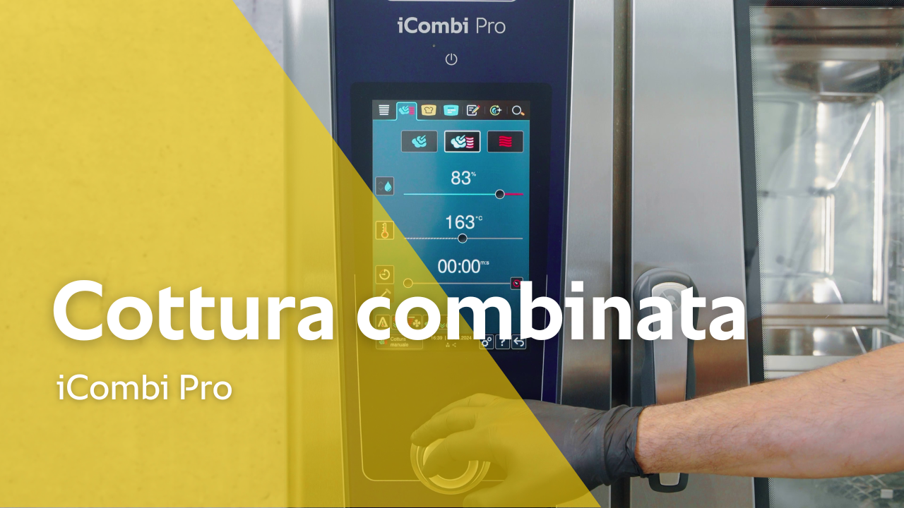 Formazione: Cottura combinata a vapore manuale in iCombi Pro
