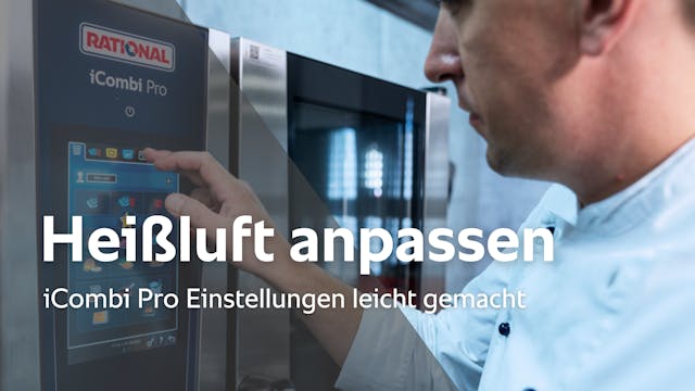 Heißluft anpassen - iCombi Pro Einste...