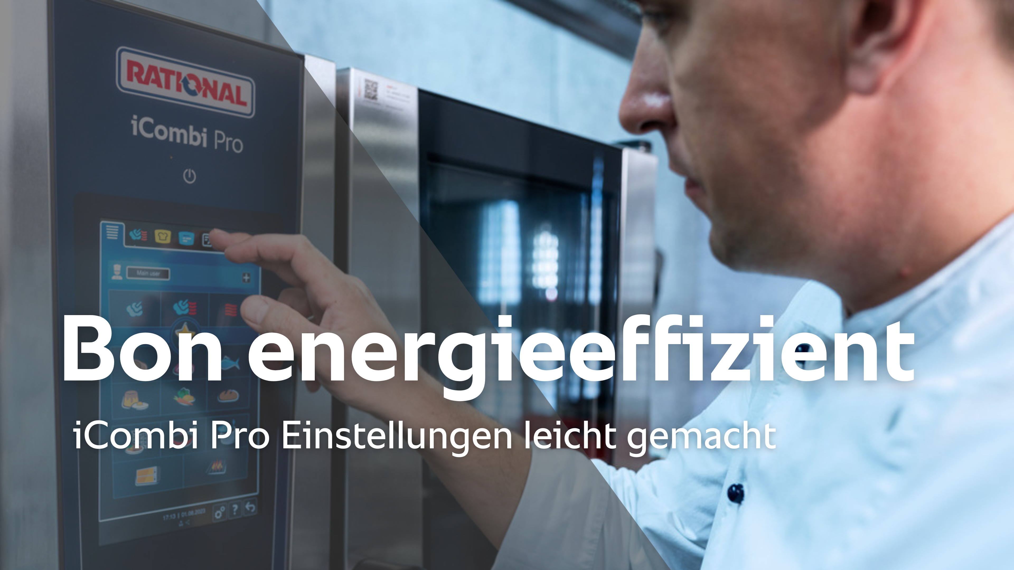 Bons energieeffizient - iCombi Pro Einstellungen leicht gemacht