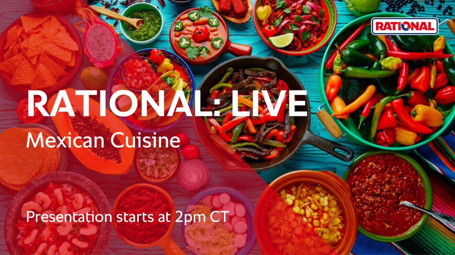 RATIONAL Live: Mexican