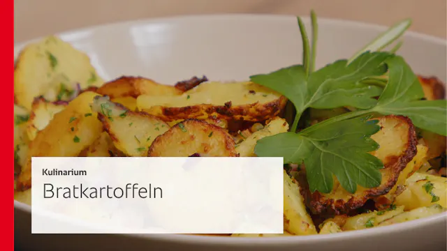 Bratkartoffeln - Kulinarium