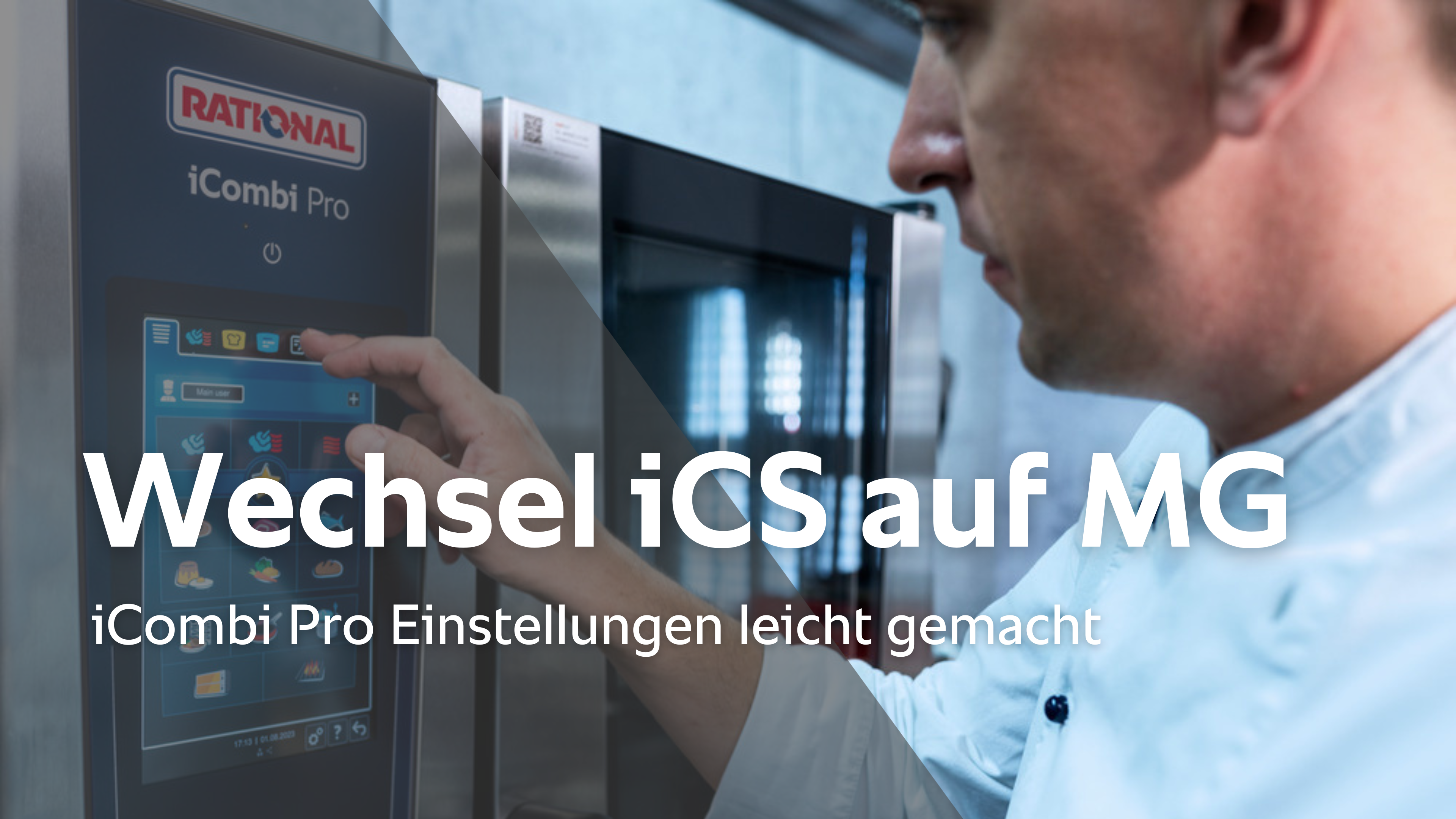 Von iCookingSuite zum Manuellen Garen - iCombi Pro Einstellungen leicht gemacht