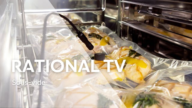 Sous-vide - RATIONAL TV