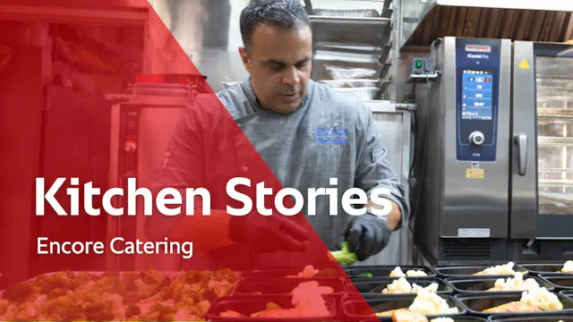 Kitchen Stories: Encore Catering