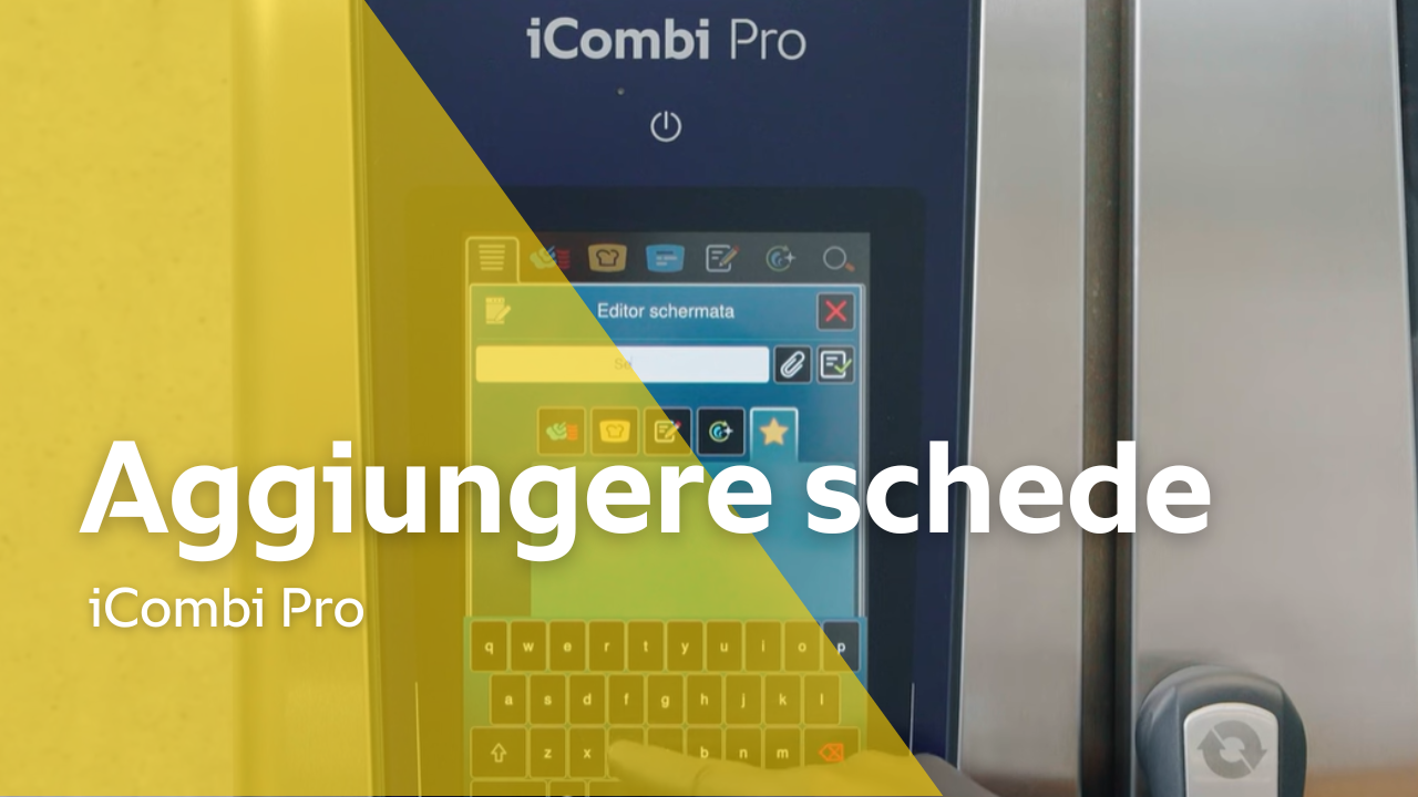 Formazione: Aggiungere schede personalizzate in iCombi Pro