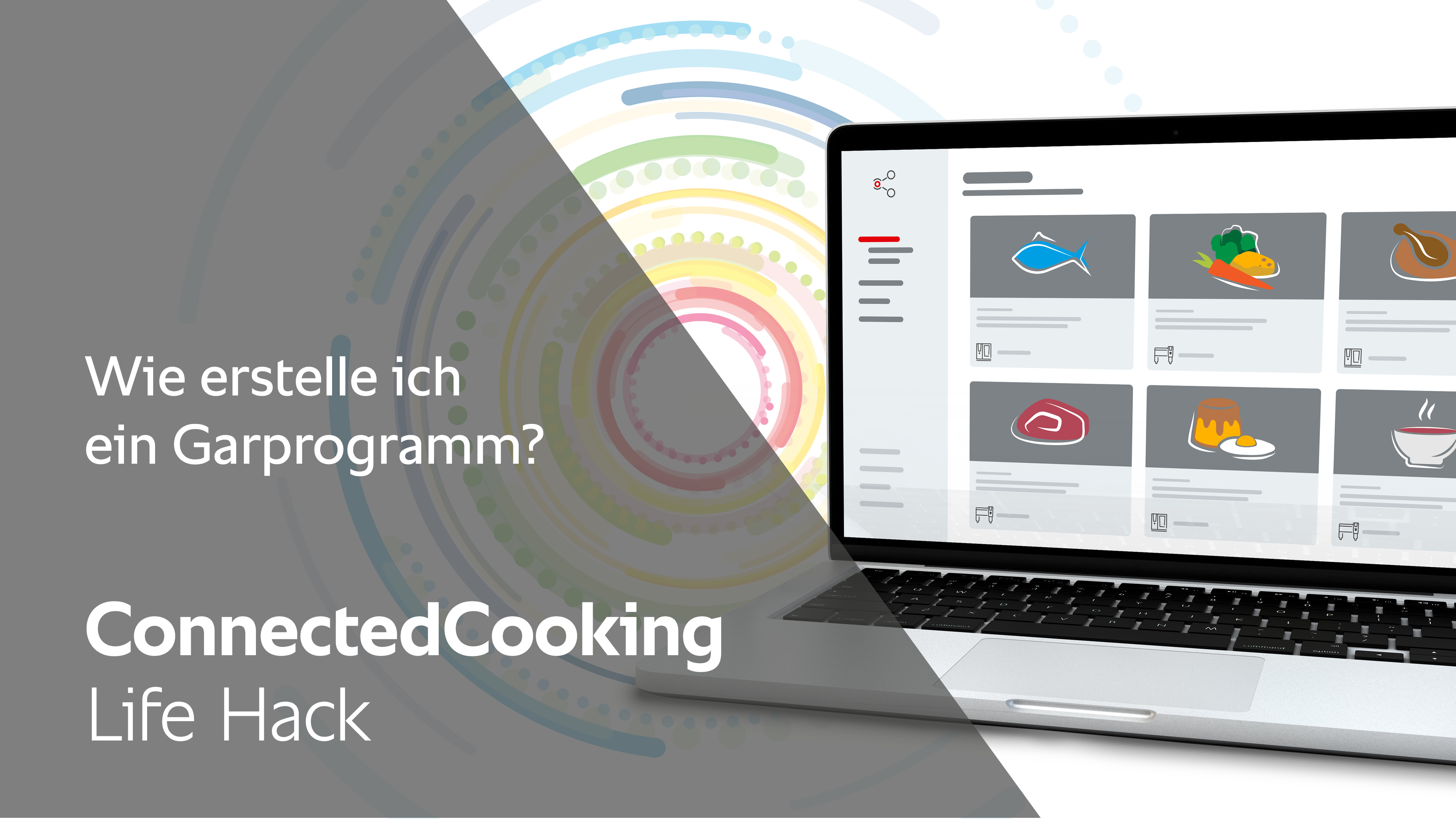 Wie erstelle ich ein Garprogramm? - Life Hack ConnectedCooking 