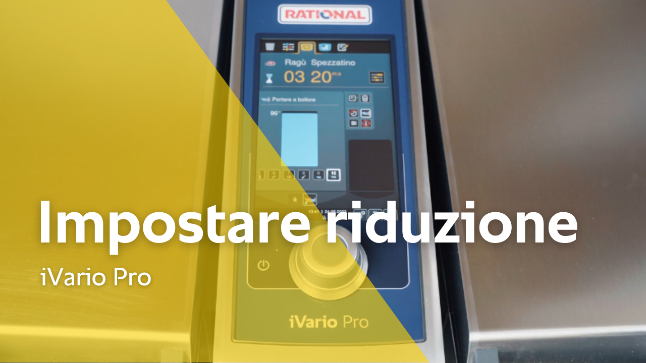 Formazione: Impostare la riduzione dopo una cottura in iVario Pro