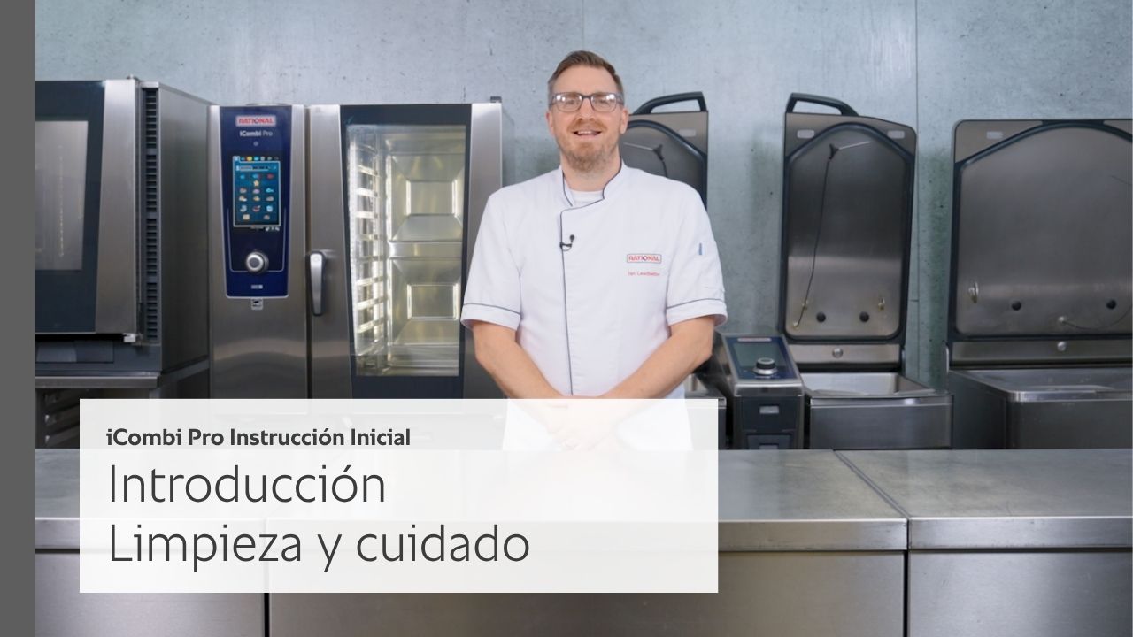 06-00 Introducción a la limpieza y cuidado - Instrucción inicial iCombi Pro