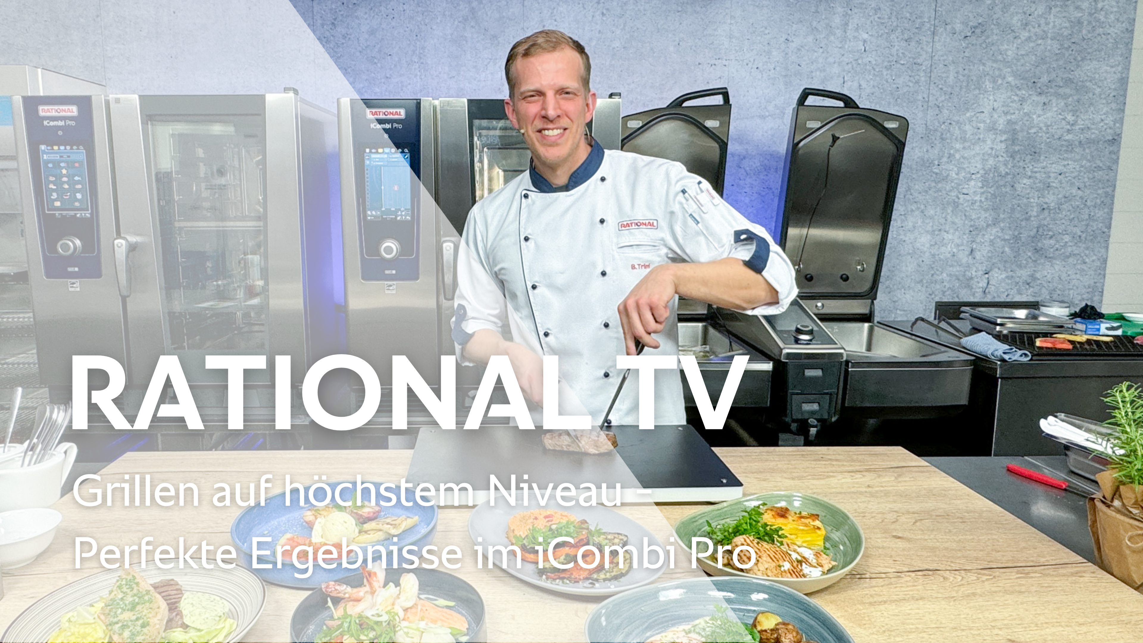 Grillen auf höchstem Niveau - Perfekte Ergebnisse im iCombi Pro - RATIONAL TV