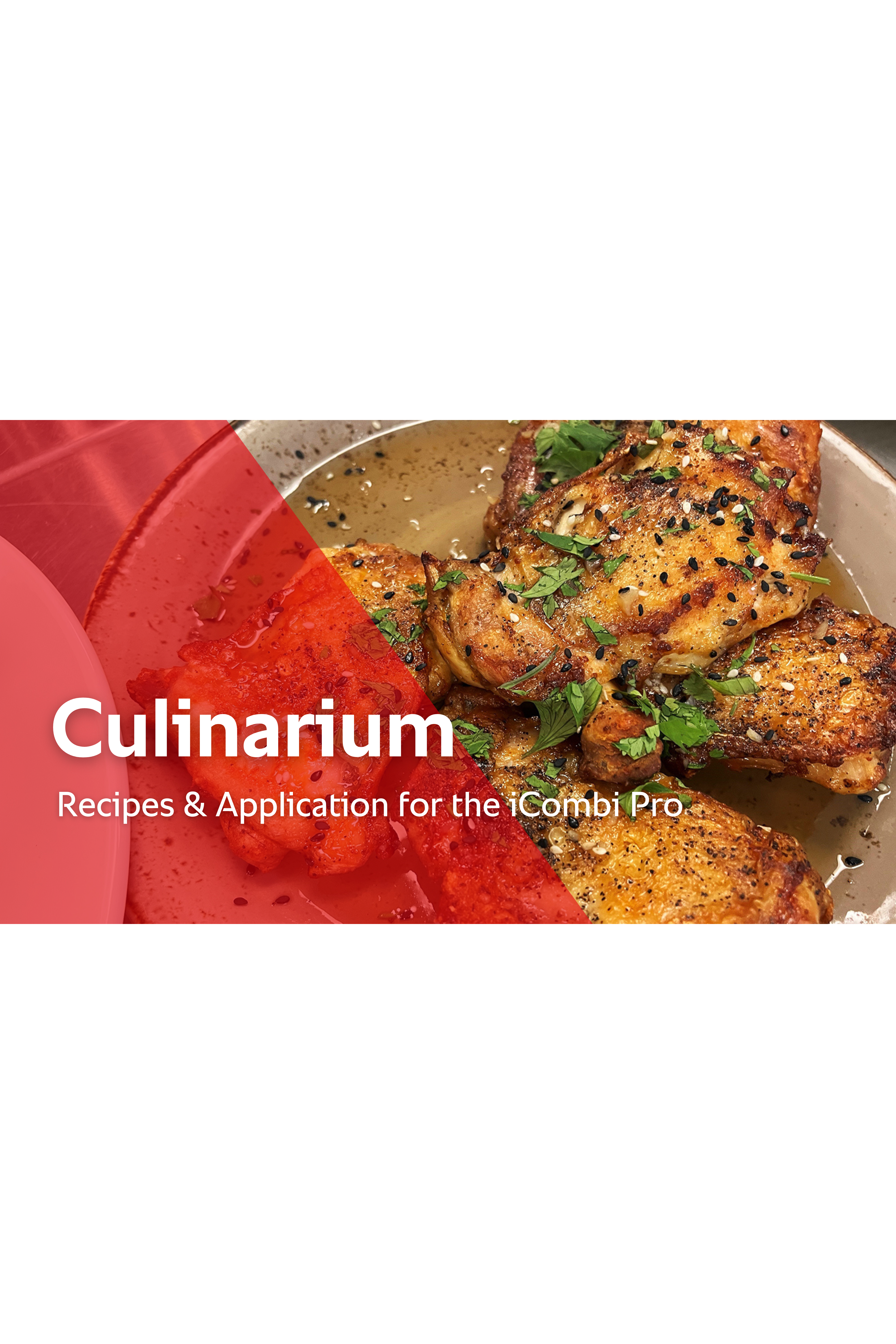 Culinarium | Recipes & Application for the iCombi Pro