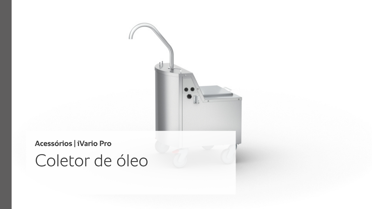 Coletor de óleo - Acessórios iVario Pro