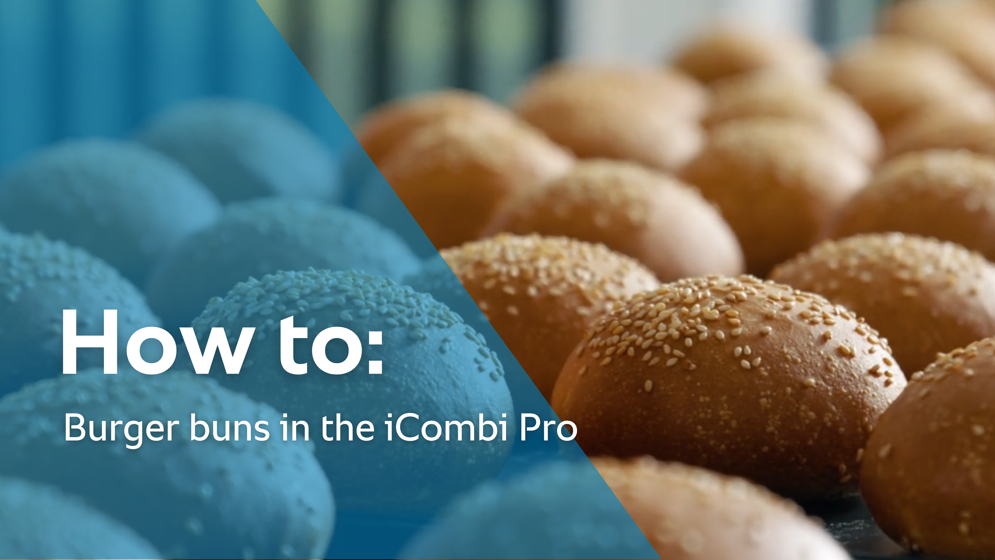 How to: Burger buns in the iCombi Pro