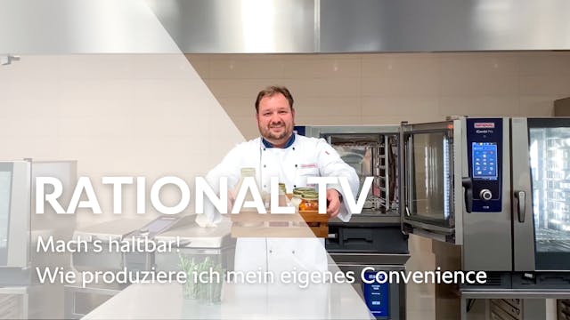 RATIONAL TV: Mach's haltbar! Wie prod...