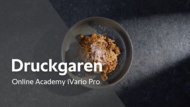 Druckgaren - Online Academy iVario Pro