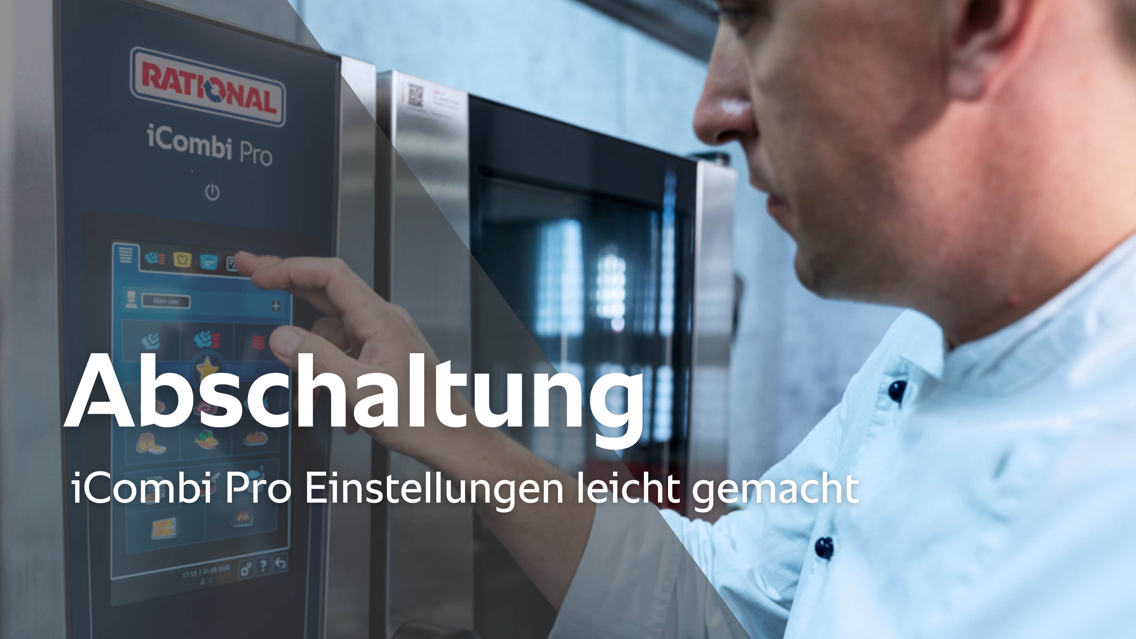 Auschalten nach der Reinigung - iCombi Pro Einstellungen leicht gemacht