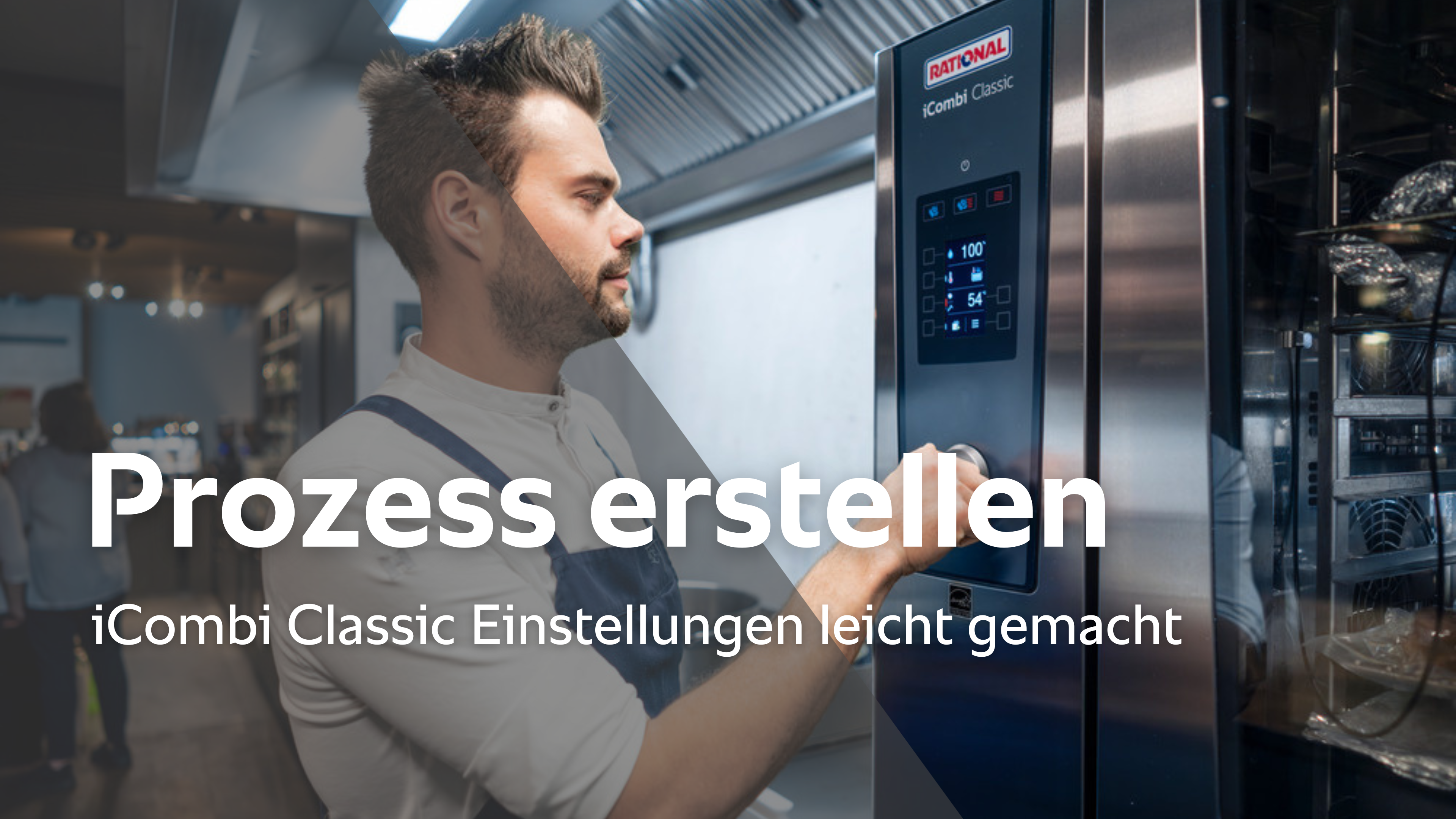 Prozess erstellen - iCombi Classic Einstellungen leicht gemacht 