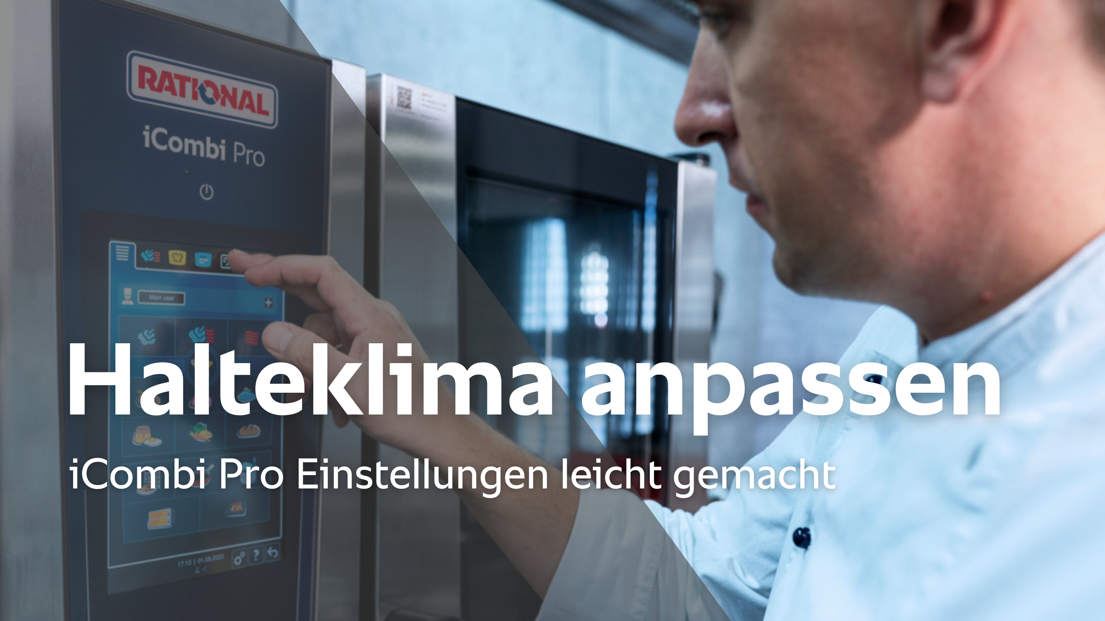 Halteklima anpassen - iCombi Pro Einstellungen leicht gemacht