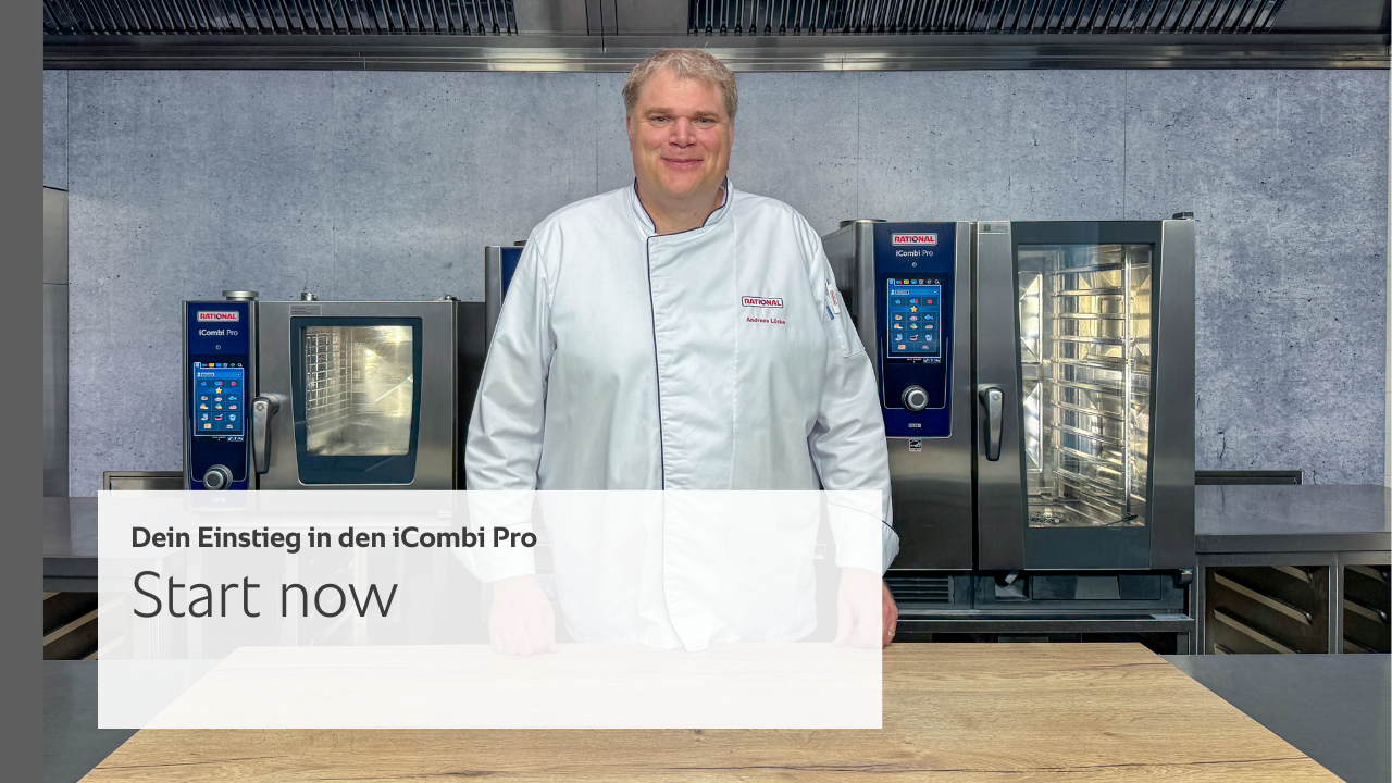 Start now - Dein Einstieg in den iCombi Pro
