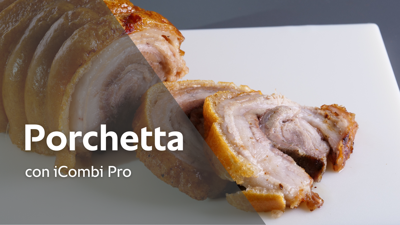 Ricetta: Porchetta con iCombi Pro