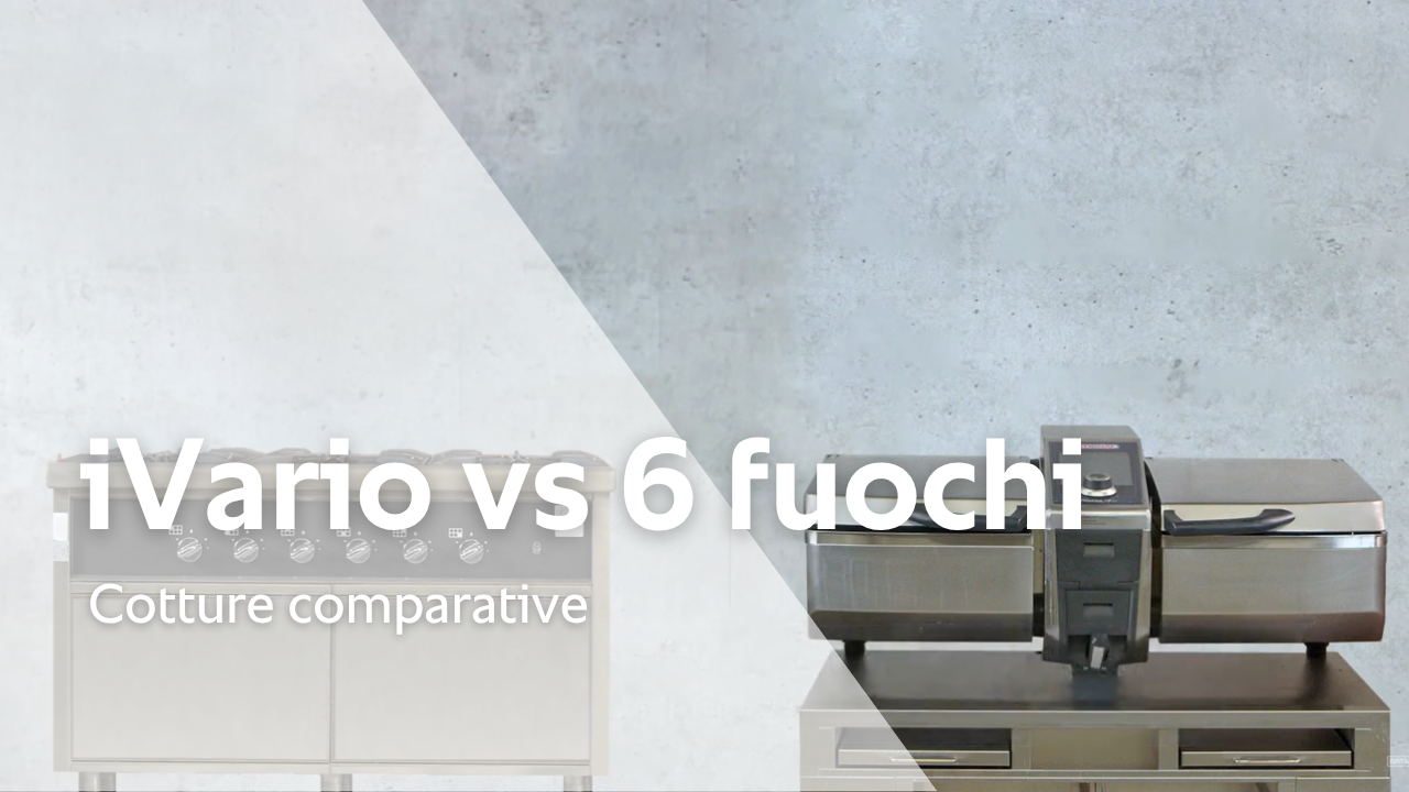 Dimostrazione: iVario Pro vs cucina a gas 6 fuochi