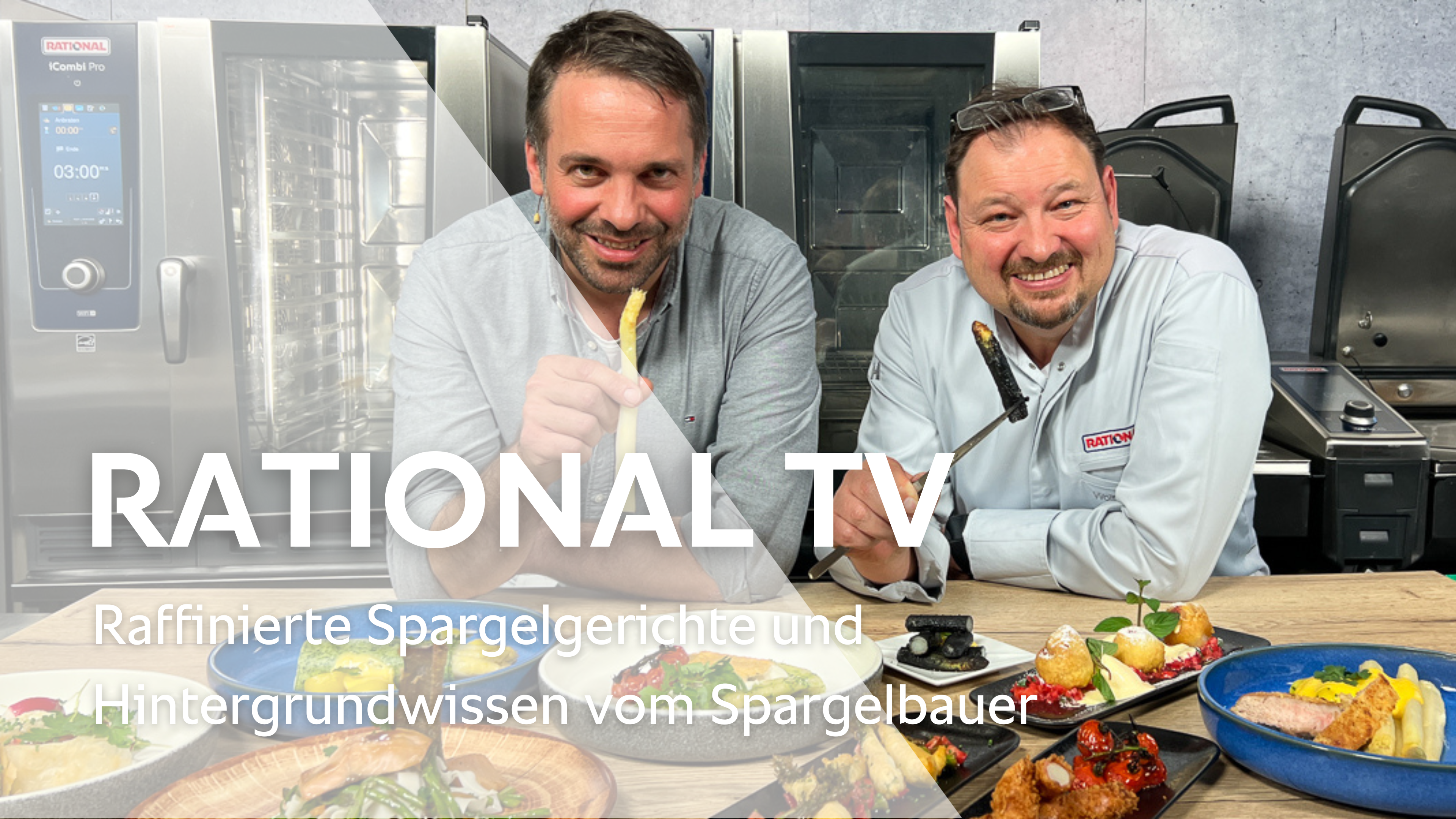 Raffinierte Spargelgerichte und Hintergrundwissen vom Spargelbauer - RATIONAL TV