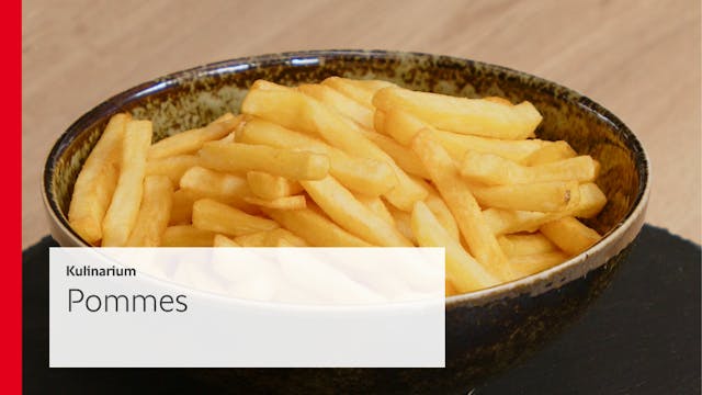 Pommes - Kulinarium