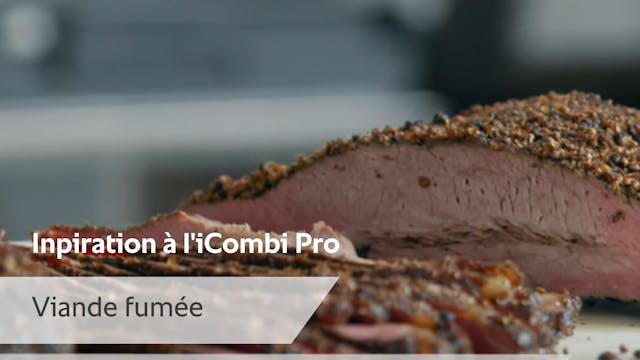 5. Viande fumée à l'iCombi Pro 