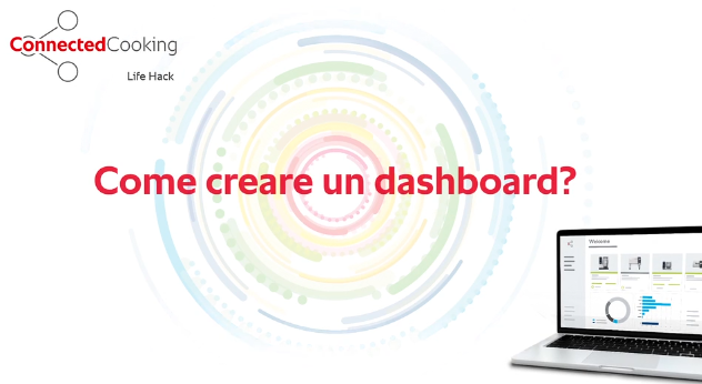 Soluzione: Come creare una dashboard - ConnectedCooking