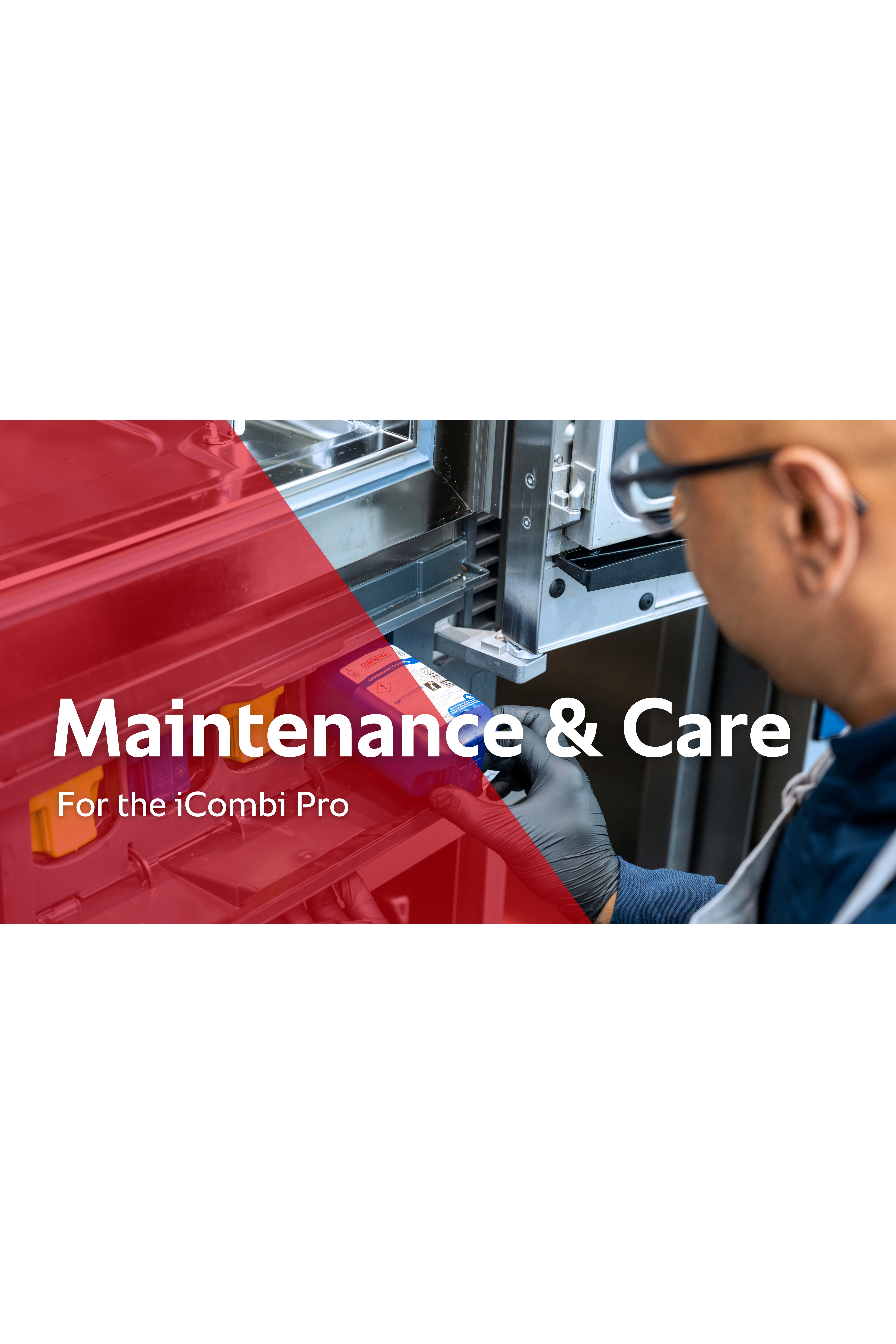 Maintenance & Care | For the iCombi Pro
