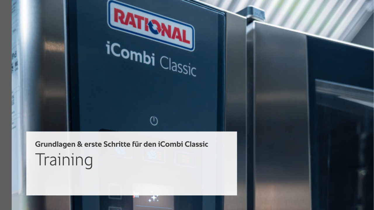 Grundlagen & erste Schritte für den iCombi Classic - Training: