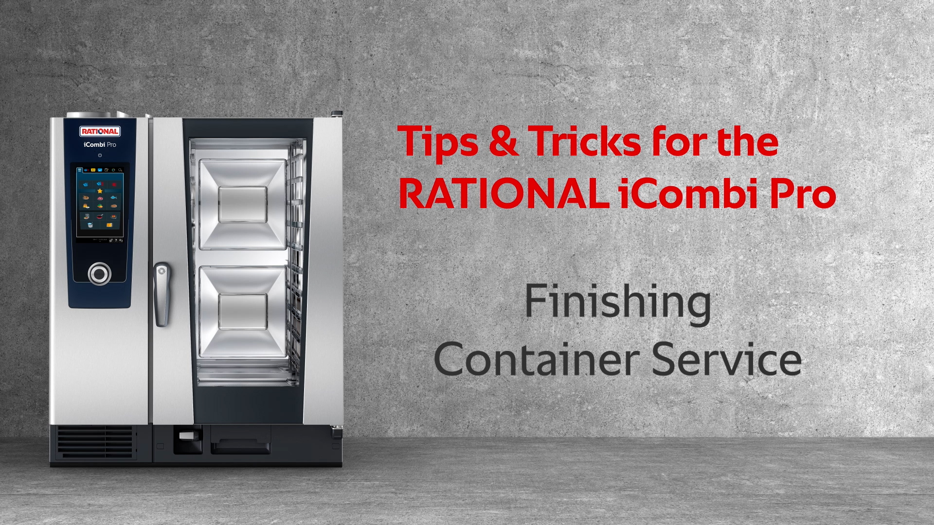 Tips & Tricks: Finishing - Container service in the iCombi Pro