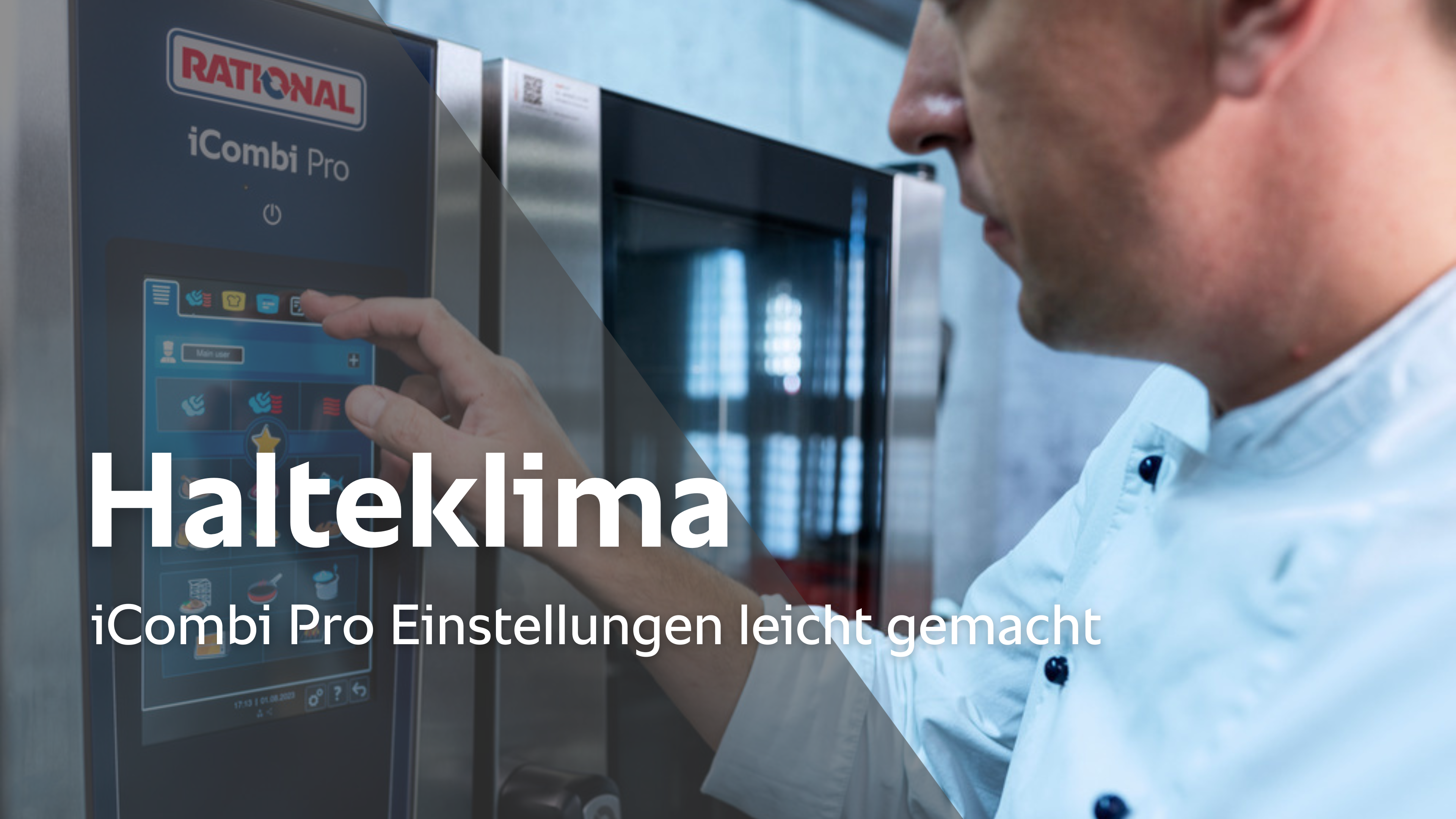 Energie sparen durch Halteklima - iCombi Pro Einstellungen leicht gemacht