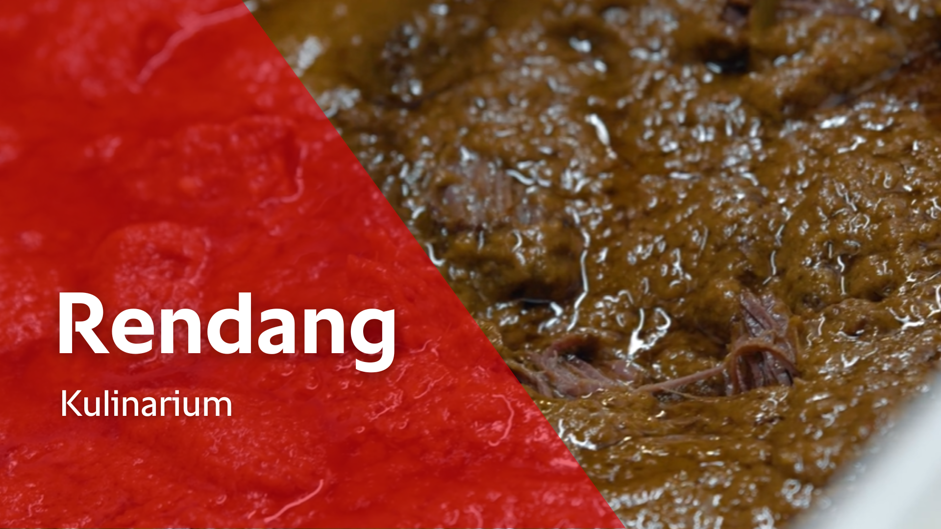 Rendang	- Kulinarium
