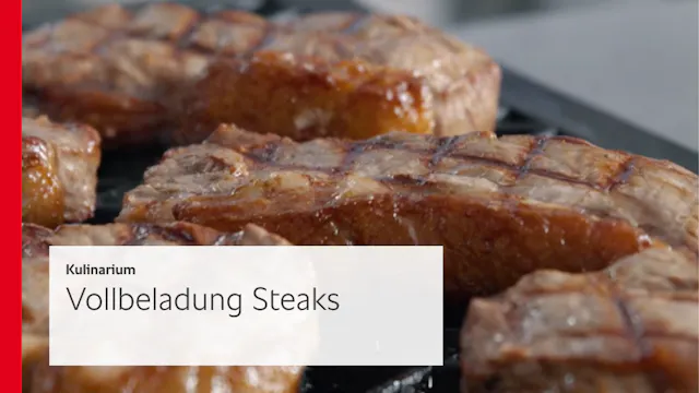 Vollbeladung Steaks - Kulinarium