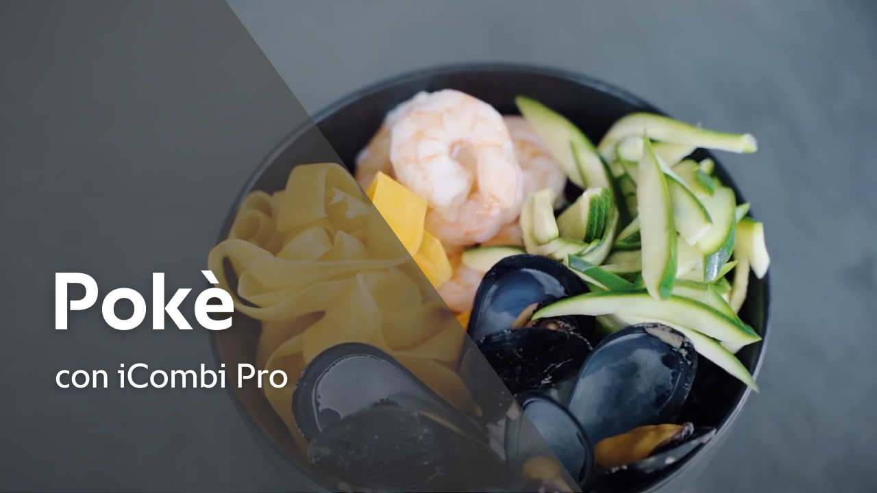 Ricetta: Pokè con iCombi Pro