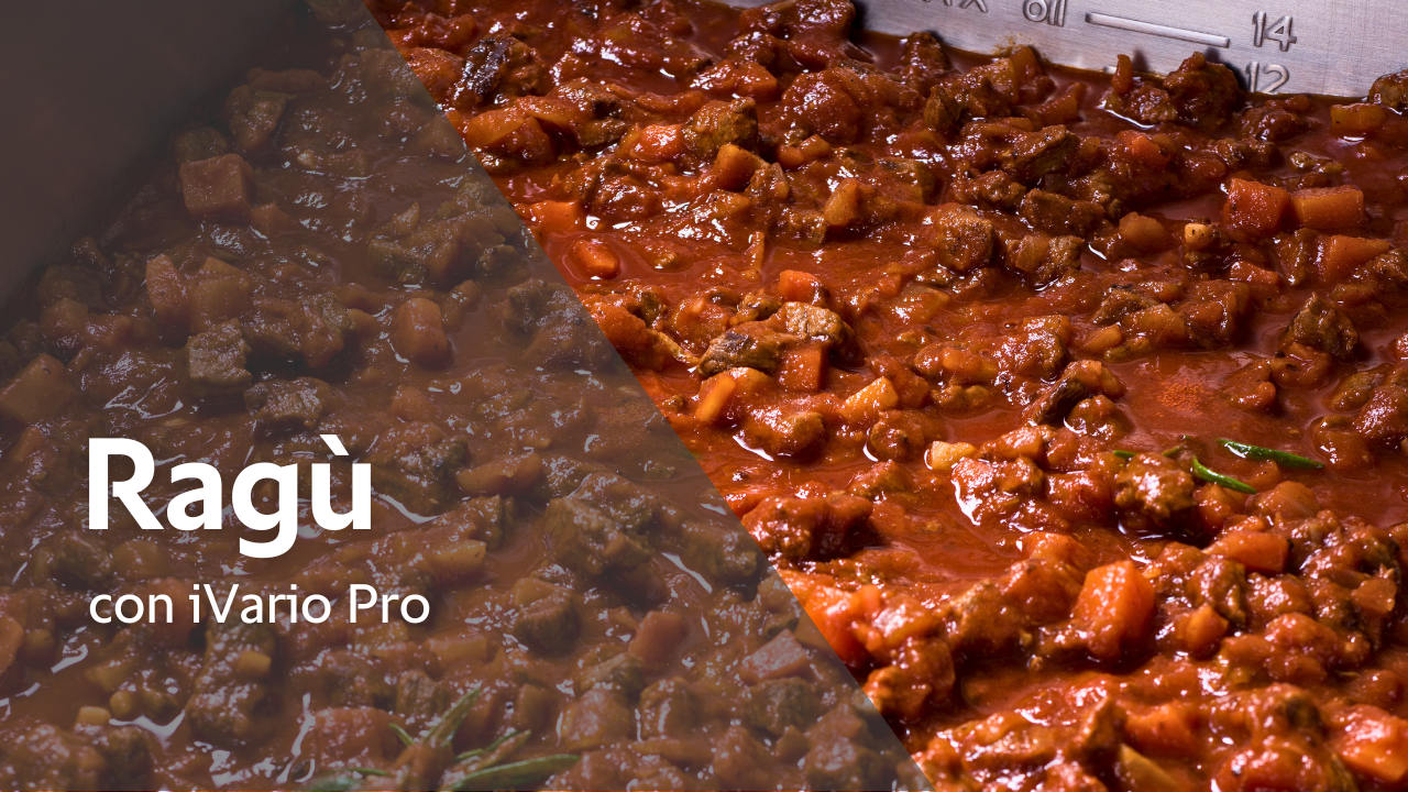 Ricetta: Ragù con iVario Pro