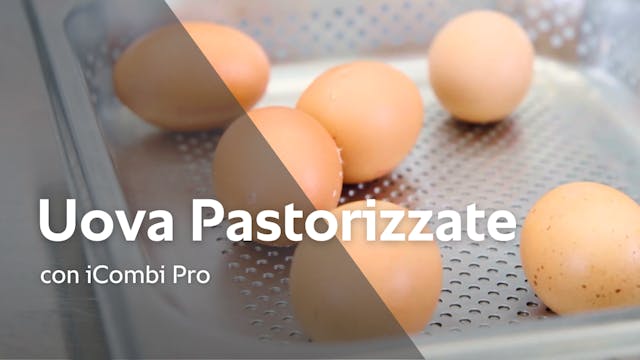 Ricetta: Uova Pastorizzate con iCombi...