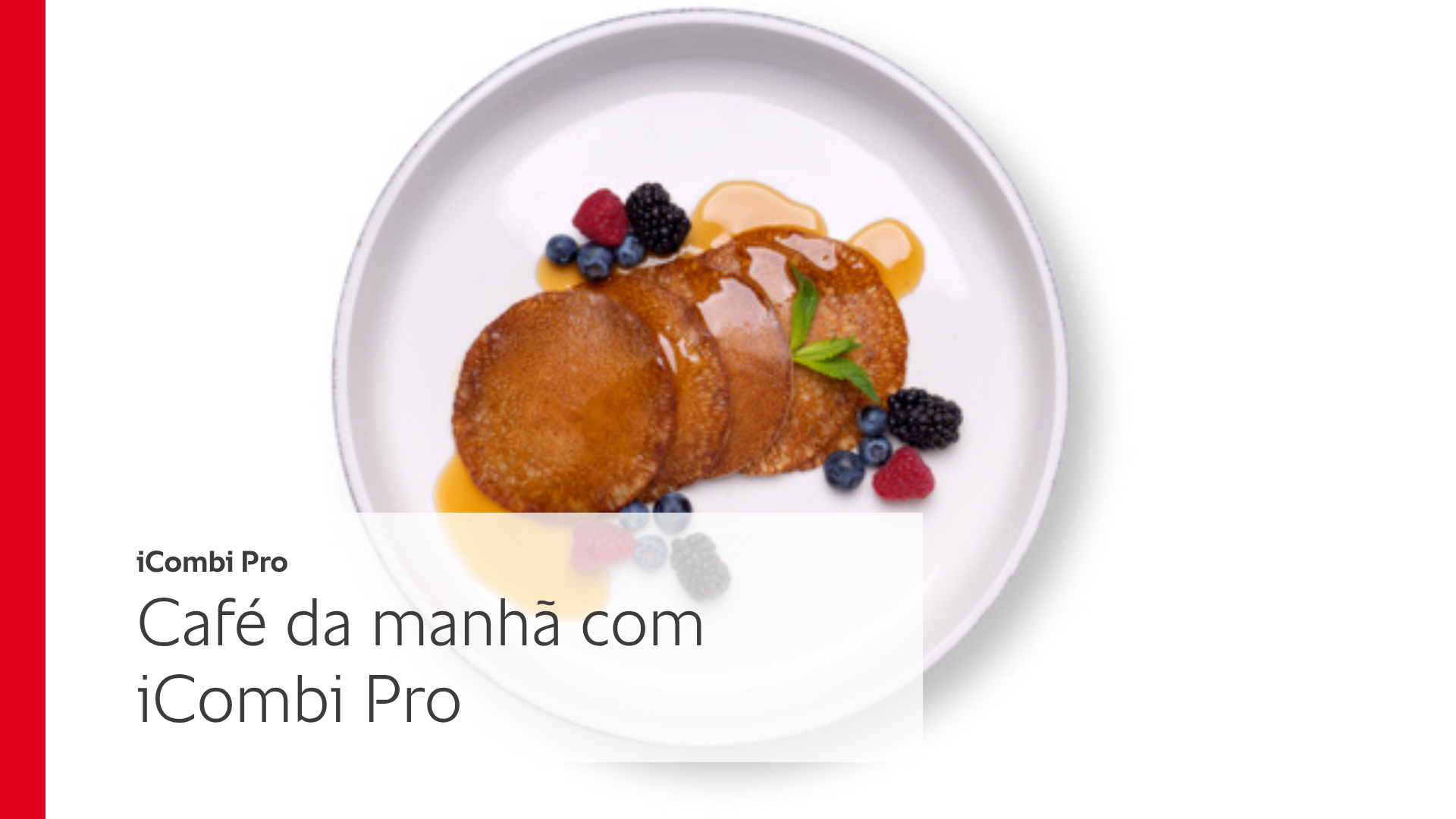 iCombi Pro: como preparar café da manhã