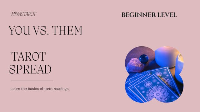 LEARN TAROT: Guided Love Tarot Spread-You vs. Them