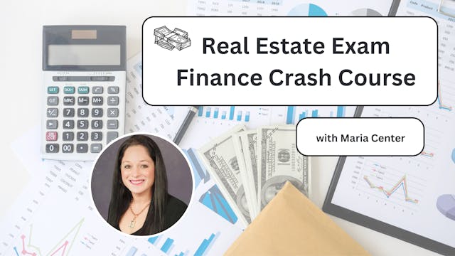 Real Estate Exam Finance Crash Course 