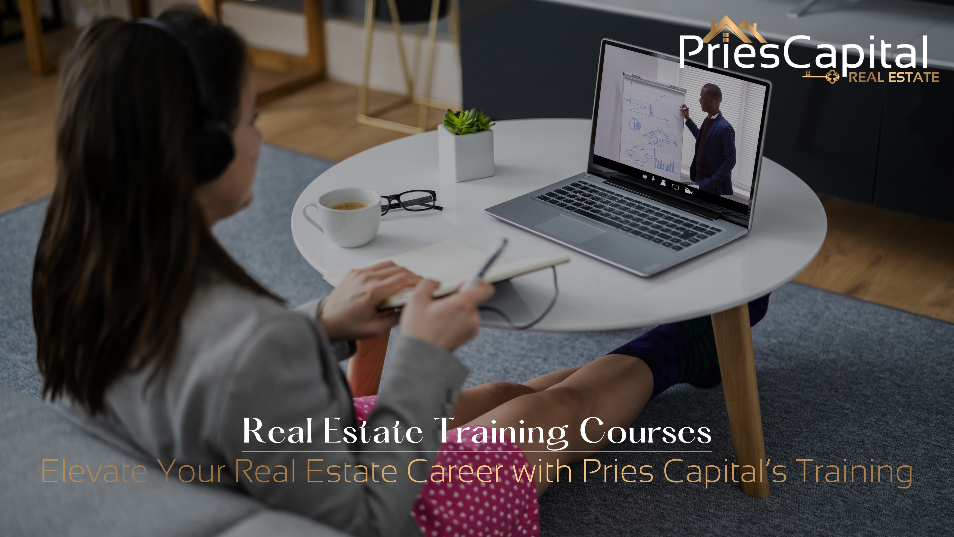 Elevate Your Real Estate Career with Pries Capital's Training
