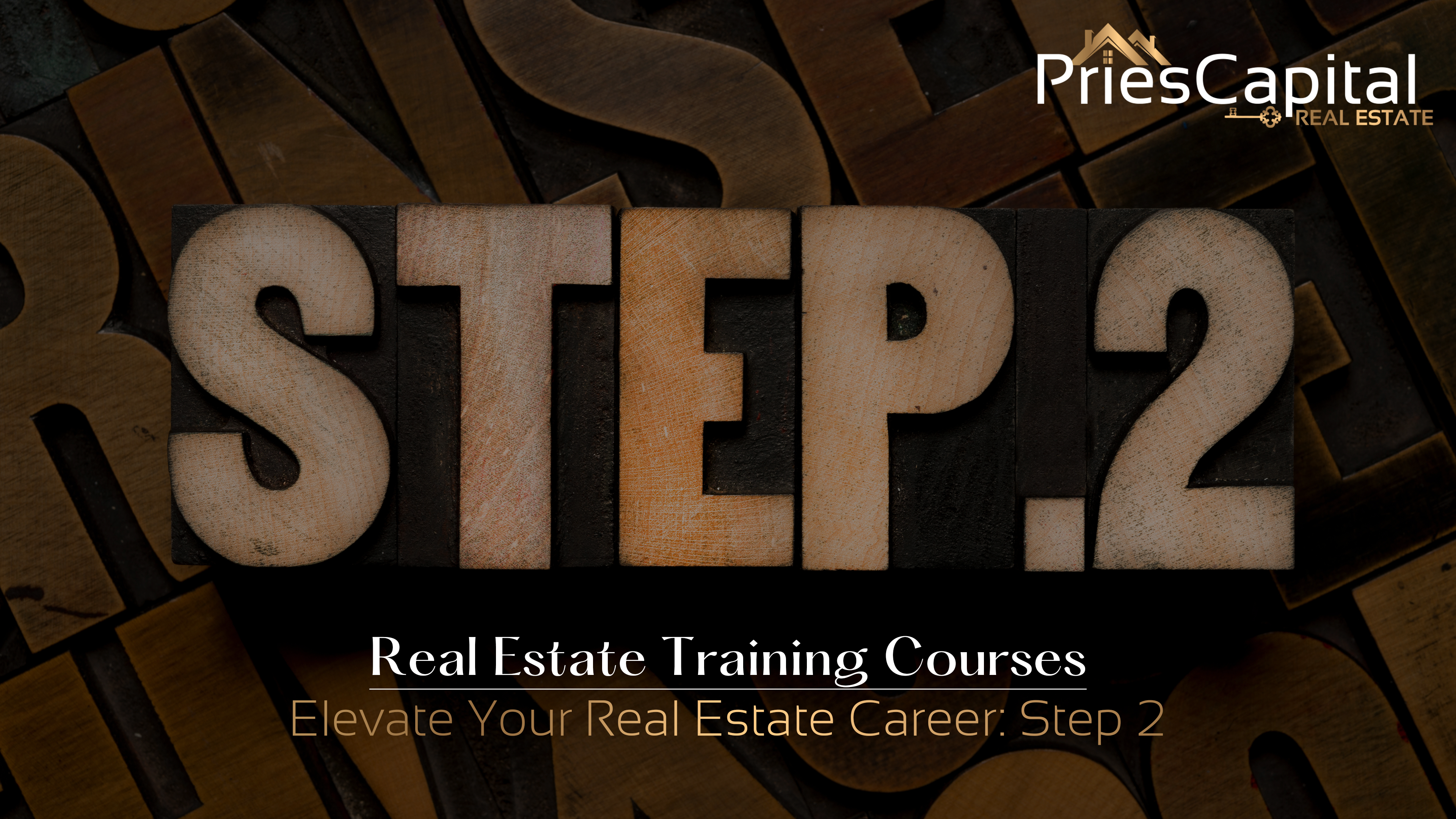 Elevate Your Real Estate Career- Step 2