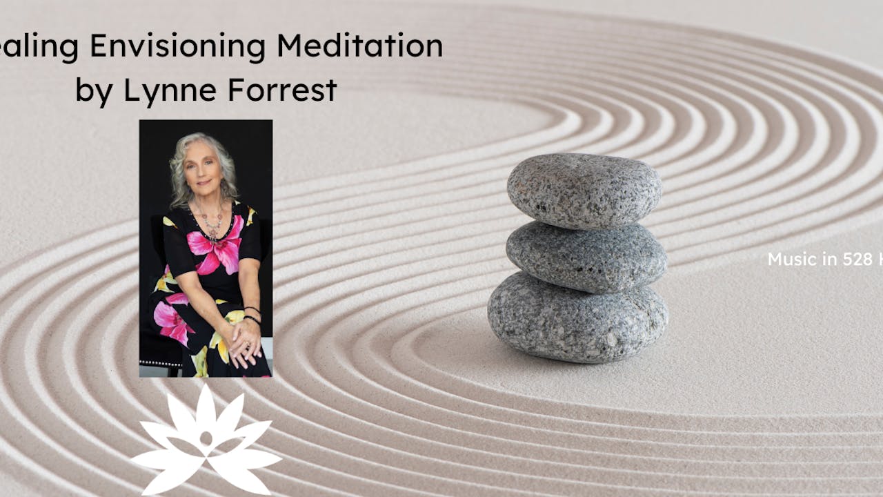 Envisioning Healing Meditation