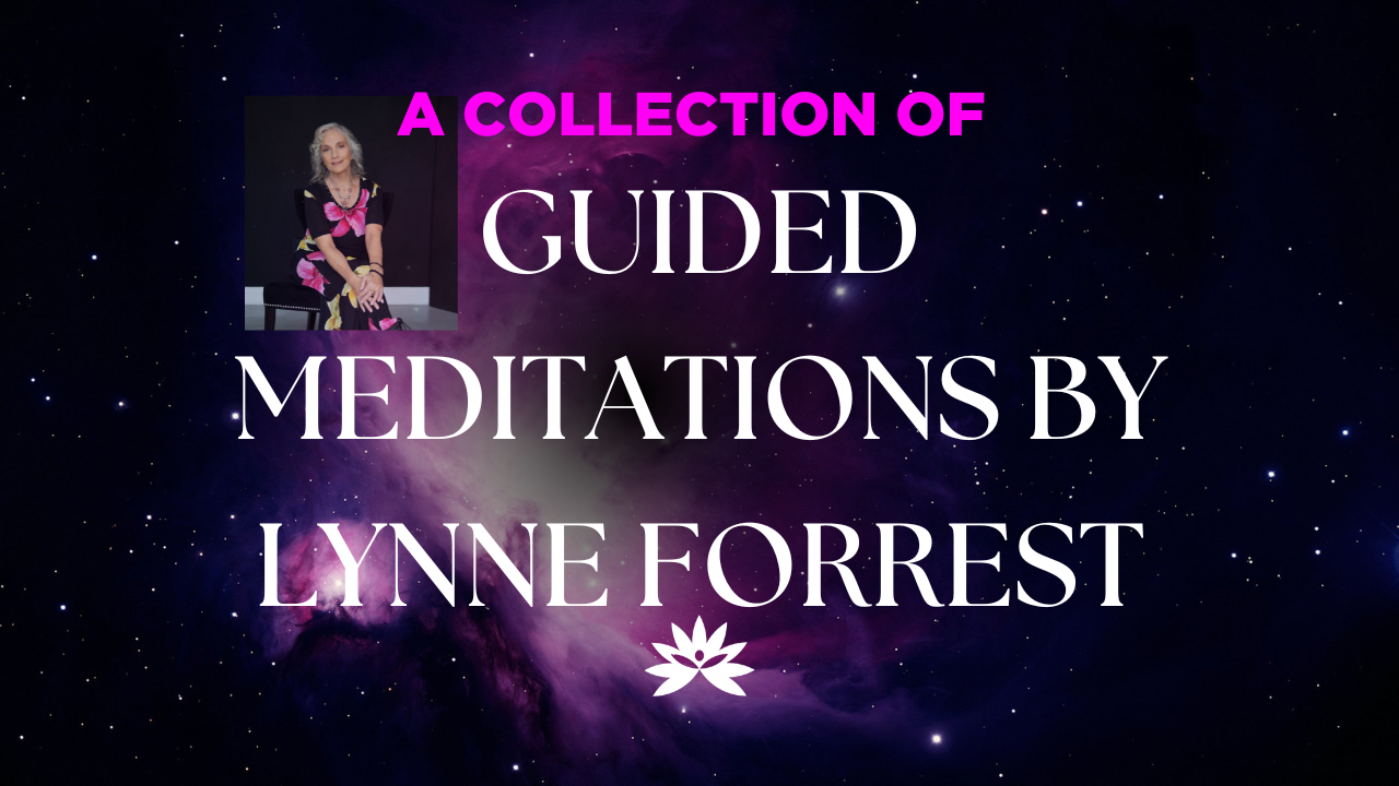 A Collection of Guided Meditations by Lynne