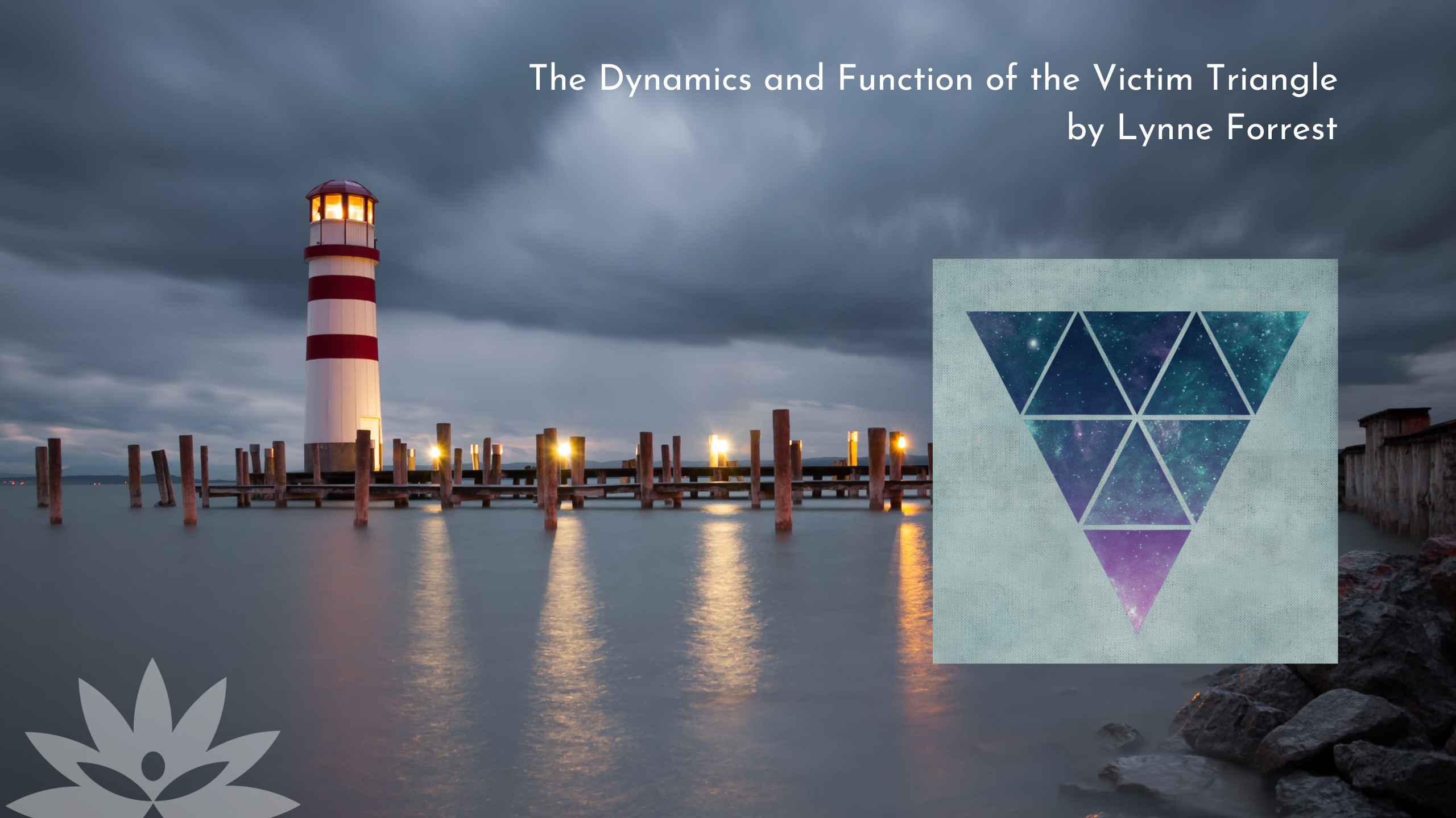 Exploring the Victim Triangle with Lynne Forrest