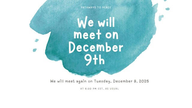 Pathways to Peace - Rescheduling