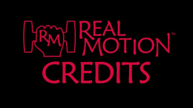 Real Motion Credits and thanks
