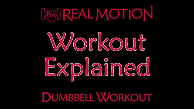 About the Real Motion Dumbbell Workout